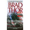 Blowback A Thriller