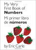My Very First Book of Numbers Mi primer libro de numeros Bilingual Edition Spanish Edition
My Very First Book of Numbers Mi primer libro de numeros Bilingual Edition Spanish Edition