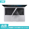 JRC MacBook Apple Notebook Keyboard Film 2018 New Air133 Computer A1932 Protective Film Full Transparent Ultrathin TPU Keyboard Film 2018 models