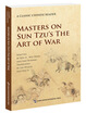 Masters on Sun Tzus The Art of War