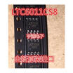 LT6011CS8 LT6011 6011 SOP-8