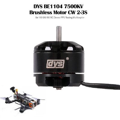 DYS BE1104 1104 Brushless Motor 7500KV 2-3S for 100 120 150mm RC Drone FPV Racing Multicopter Multirotor
DYS BE1104 1104 Brushless Motor 7500KV 2-3S for 100 120 150mm RC Drone FPV Racing Multicopter Multirotor