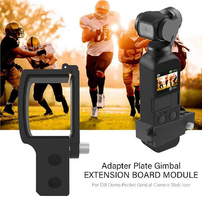 Adapter Plate Gimbal Extension Board Module for DJI Osmo Pocket Gimbal Camera Stabilizer
Adapter Plate Gimbal Extension Board Module for DJI Osmo Pocket Gimbal Camera Stabilizer