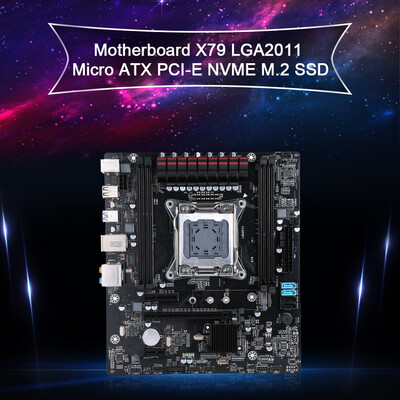 Jingsha Motherboard X79 LGA2011 Micro ATX PCI-E NVME M2 SSD Support REG ECC Memory&Xeon E5 Processor
Jingsha Motherboard X79 LGA2011 Micro ATX PCI-E NVME M2 SSD Support REG ECC Memory&Xeon E5 Processor