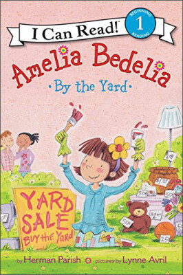 Amelia Bedelia by the Yard