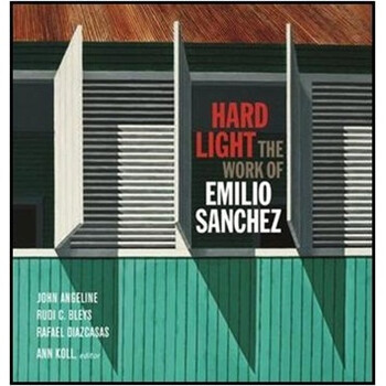Hard Light: The Work of Emilio Sanchez簡(jiǎn)介，目錄書(shū)摘