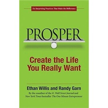 Prosper: Create the Life You Really Want簡(jiǎn)介，目錄書摘