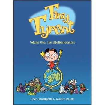 Tiny Tyrant: The Ethelbertosaurus: v.1簡介，目錄書摘
