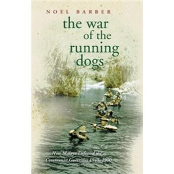 War of the Running Dogs: Malaya, 1948-1960簡介，目錄書摘