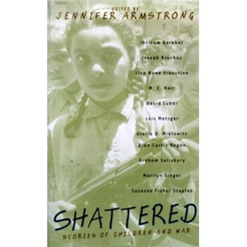 Shattered: Stories of Children and War簡介，目錄書摘