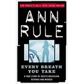 Every Breath You Take (True Crime Files)簡(jiǎn)介，目錄書摘