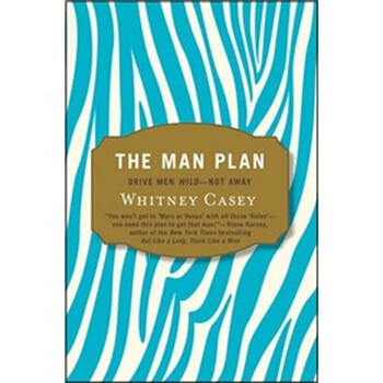 The Man Plan: Drive Men Wild- Not Away簡介，目錄書摘