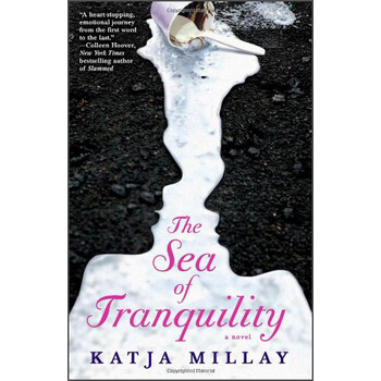 The Sea of Tranquility: A Novel簡介，目錄書摘