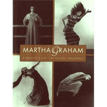 Martha Graham: A Dancer's Life簡(jiǎn)介，目錄書摘