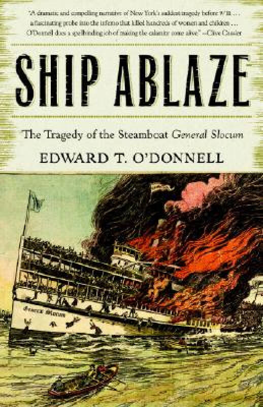 【预订】ship ablaze: the tragedy of th