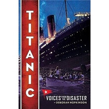 Titanic: Voices from the Disaster泰坦尼克:災(zāi)難之聲簡(jiǎn)介，目錄書摘