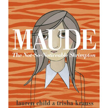 Maude: The Not-So-Noticeable Shrimpton簡介，目錄書摘