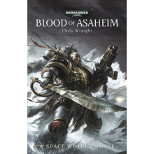 Blood of Asaheim (Space Wolves #1)簡(jiǎn)介，目錄書摘