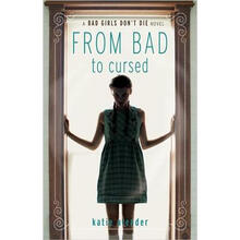 Bad Girls Don't Die: From Bad to Cursed簡(jiǎn)介，目錄書摘