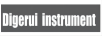 Digerui instrument