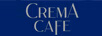 CREMA CAFE