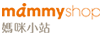 媽咪小站（MAMMY SHOP）