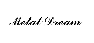 metal dream