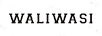 WALIWASI