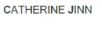 CATHERINE JINN