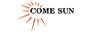 COME SUN