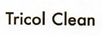 Tricol Clean