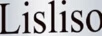 LISLISO