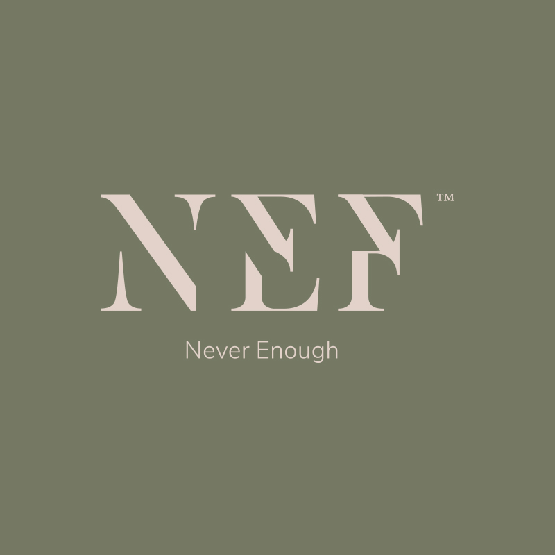 NEF Never Enough