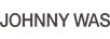 JOHNNY WAS