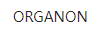 ORGANON