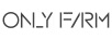 ONLY FARM