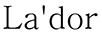 La'dor