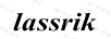 LASSRIK