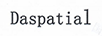 Daspatial