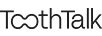ToothTalk