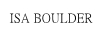 ISA BOULDER