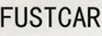 FUSTCAR
