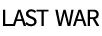 LASTWAR