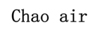 Chao air