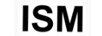 ISM