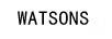 WATSONS
