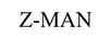 Z-MAN