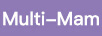 睦清（Multi-Mam）