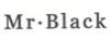 MR·BLACK