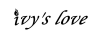 IVY'S LOVE